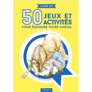 Book for 50 games and activities to educate your horse Ekkia